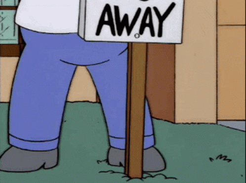 Go away!